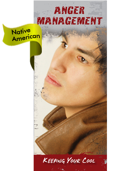 *NATIVE AMERICAN VERSION* Anger Management Pamphlet
